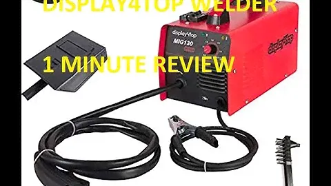 60 second review of Display4top Portable No Gas MIG 130 welder.